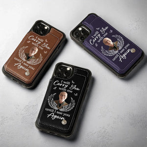 I’ll See You In My Dreams Until Then - Memorial Personalized Leather Flip Wallet Phone Case