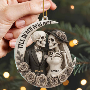 Till Death Do Us Part, Skeletons And Roses, Custom Acrylic Ornament, Gift For Couples