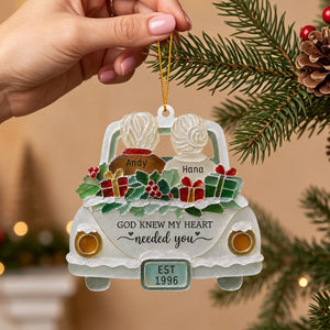 "God Knew My Heart Needed You" โ Personalized Acrylic Hanging Ornament | Gift For Couples