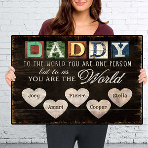 You Are The World – Custom Title & Name Canvas Print For Dad and Grandpa