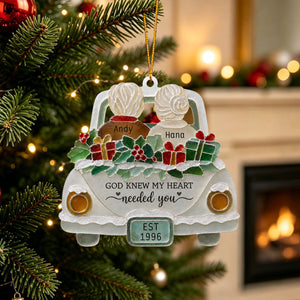 "God Knew My Heart Needed You" โ Personalized Acrylic Hanging Ornament | Gift For Couples