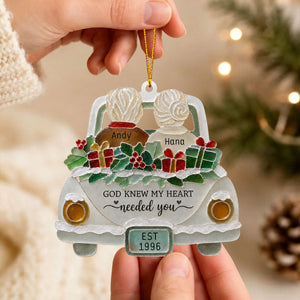 "God Knew My Heart Needed You" โ Personalized Acrylic Hanging Ornament | Gift For Couples
