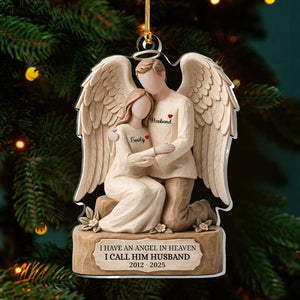 "I Have an Angel In Heaven" โ Personalized Acrylic Ornament | Memorial Keepsake Gift