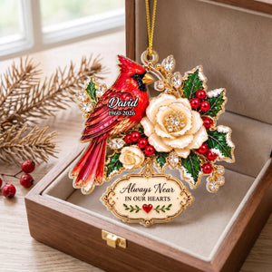 "Always Near Your Heart" โ Personalized Acrylic Ornament | Memorial Gift For Loss Of Loved One