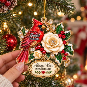 "Always Near Your Heart" โ Personalized Acrylic Ornament | Memorial Gift For Loss Of Loved One