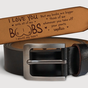 You Are My Everyday Choice-Personalized Engraved Leather Belt - Gifts For Husband And Wife
