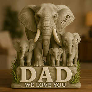 Dad We Love You - Elephant Father Personalized Acrylic Plaque