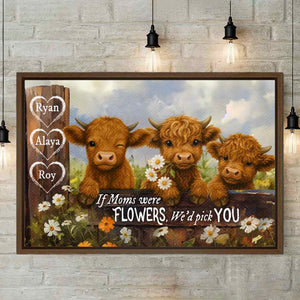 We'd Pick You Highland Cow Custom Canvas
