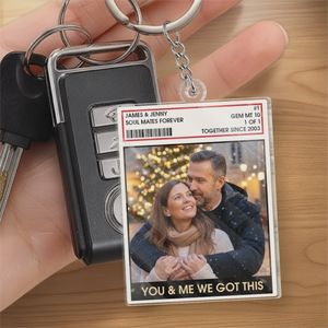 You And Me, We Got This - Personalized Acrylic Keychain Gifts For Husband And Wife