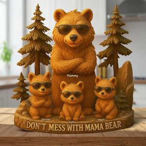 Personalized Gifts For Mom Plaque Don't Mess With Mama Bear