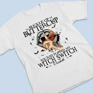 I’m Your Worst Nightmare - Personalized T-shirt - Halloween Gift For Witches, Yourself