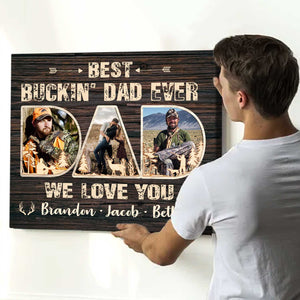 Best Buckin’ Dad Ever Personalized Photo Canvas, Gift for Hunter Dad