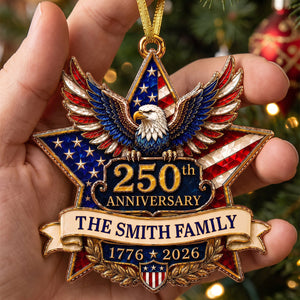 "American Pride Lives On" โ 250th Anniversary Eagle Acrylic Ornament | Personalized Family Name Holiday Gift