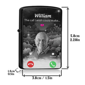 The Call I Wish I Could Make - Personalized Memorial Lighter