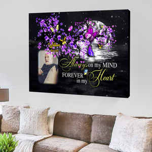 Personalized Memorial Landscape Canvas Poster - Always On My Mind Butterfly Memorial Gift