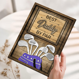 Dad Or Grandpa Golf Best Dad By Par Family - Personalized  2-Layered Wooden Plaque