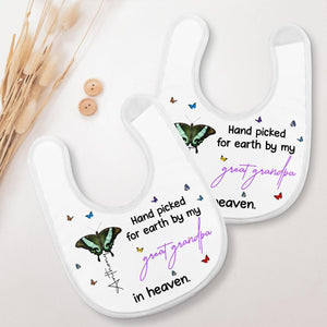 Hand Picked for Earth By My Great Grandpa in Heaven-Personalized Baby Bib Memorial Gift for Family