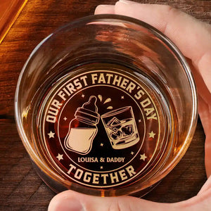 Our First Father's Day Together - Personalized Engraved Whiskey Glass