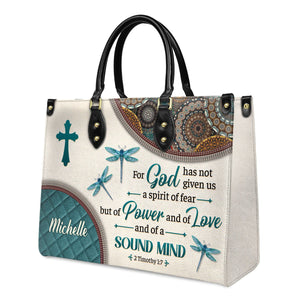 Personalized For God has not given us a spirit of fear-Bible Verse Leather Bag