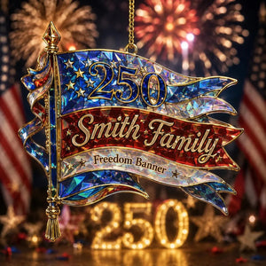 Personalized "Freedom Banner" America 250th Acrylic Ornament โ Hologram Patriotic Family Keepsake