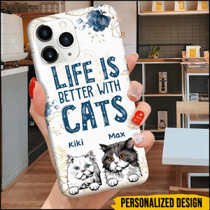Personalized Phone case Life is better with cats Gift for Cat Lovers
