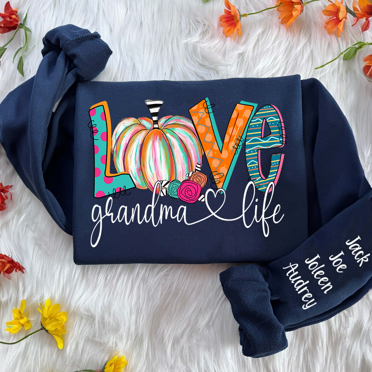 Personalized Love Grandma Life Sweatshirt – Fall Pumpkin Design with Grandkids’ Names on Sleeve