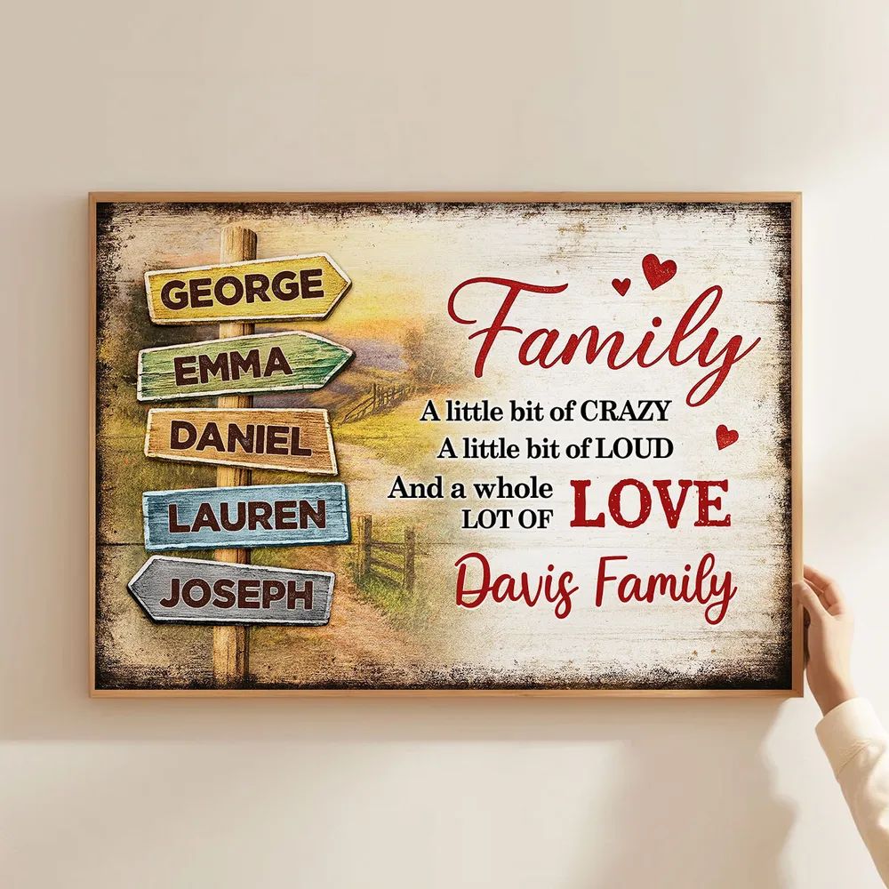 Family A Little Bit Crazy, A Whole Lot of Love - Personalized Canvas Poster Sentimental & Timeless Gift for Parents, Grandparents