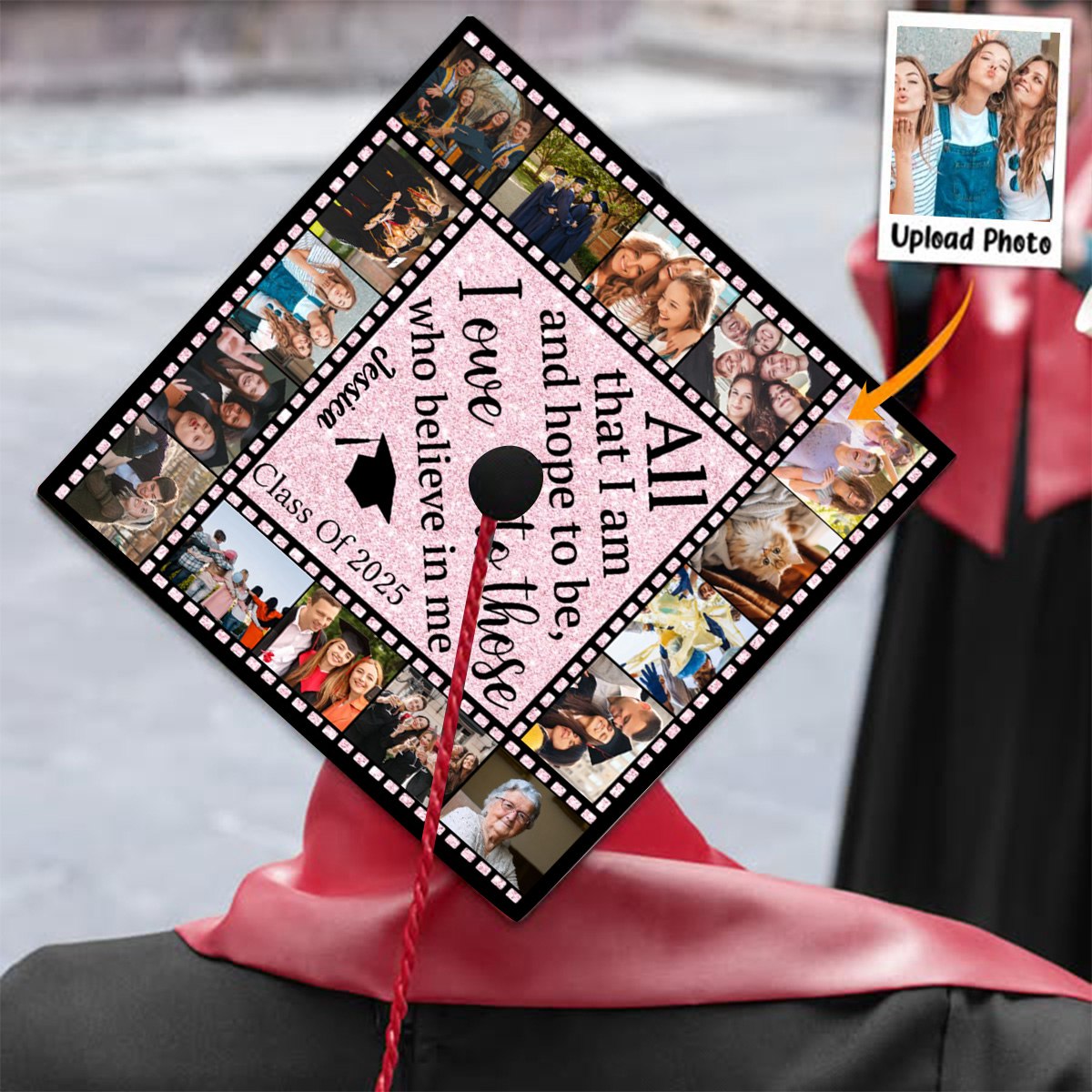 All That I Am And Hope To Be, I Owe To Those Who Believe In Me - Personalized Graduation Cap Topper, Graduation Gift, Grad Cap
