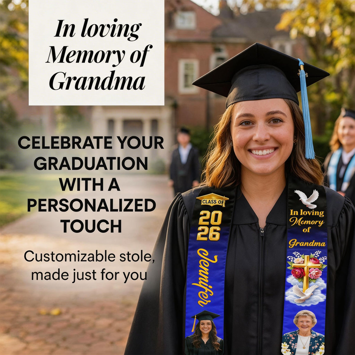 Always On My Mind - Personalized Custom Graduation Stole