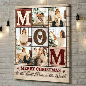 Mom Custom Photo Collage Canvas Poster, Personalized Christmas Gift From Daughter To Mother