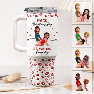 I Love You Every Day - Fun Valentines Gifts For Her, Wife - Personalized 40oz Tumbler With Straw