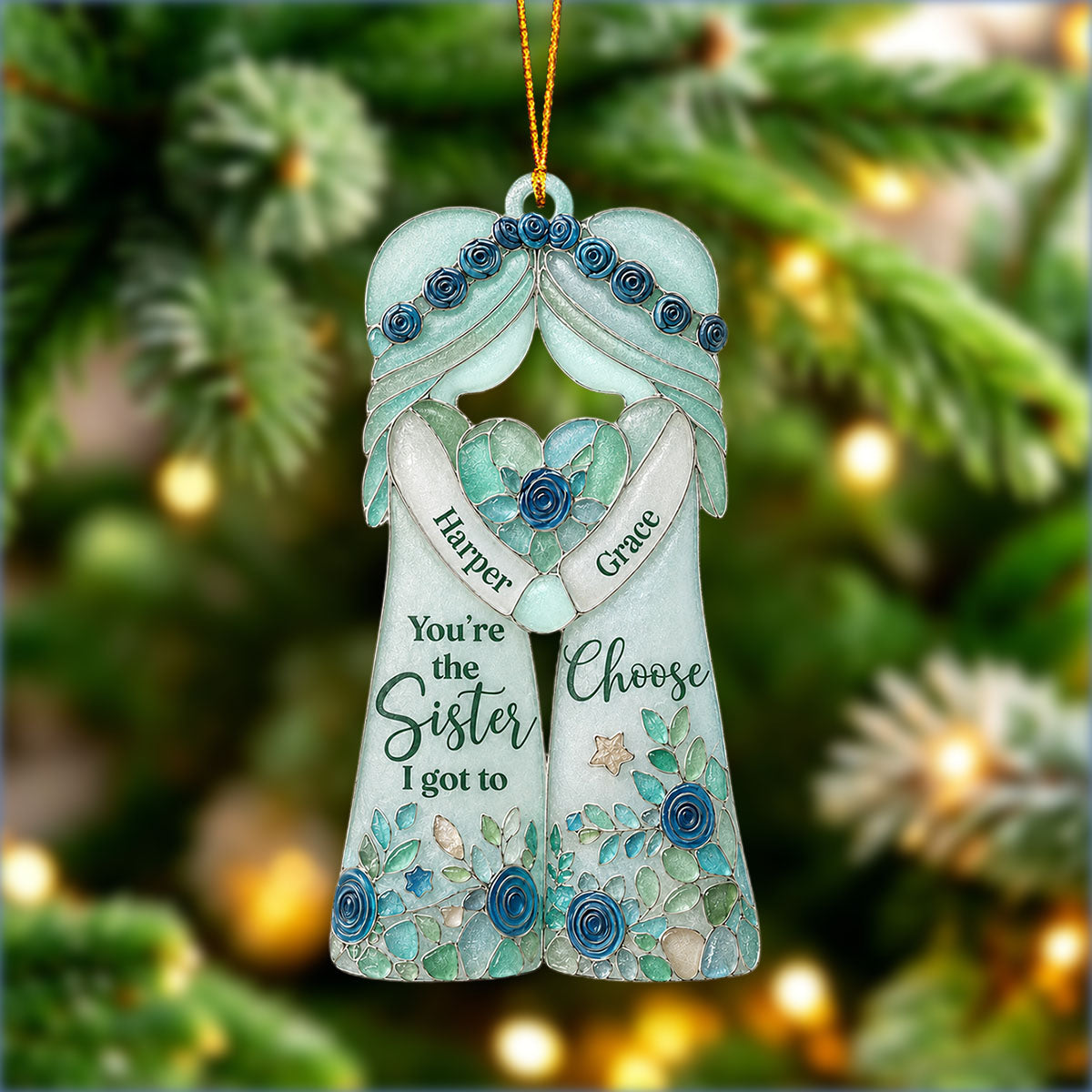 "You're The Sister I Got To Choose" – Personalized Ornament | Gift For Bestie & Soul Sister