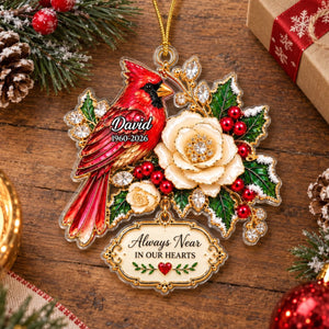 "Always Near Your Heart" – Personalized Acrylic Ornament | Memorial Gift For Loss Of Loved One