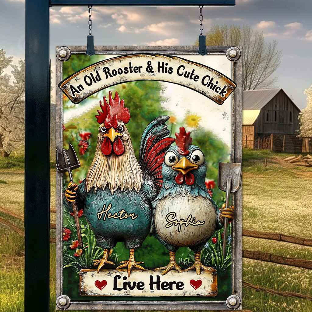 An Old Rooster & His Cute Chick Live Here - Personalized Metal Sign