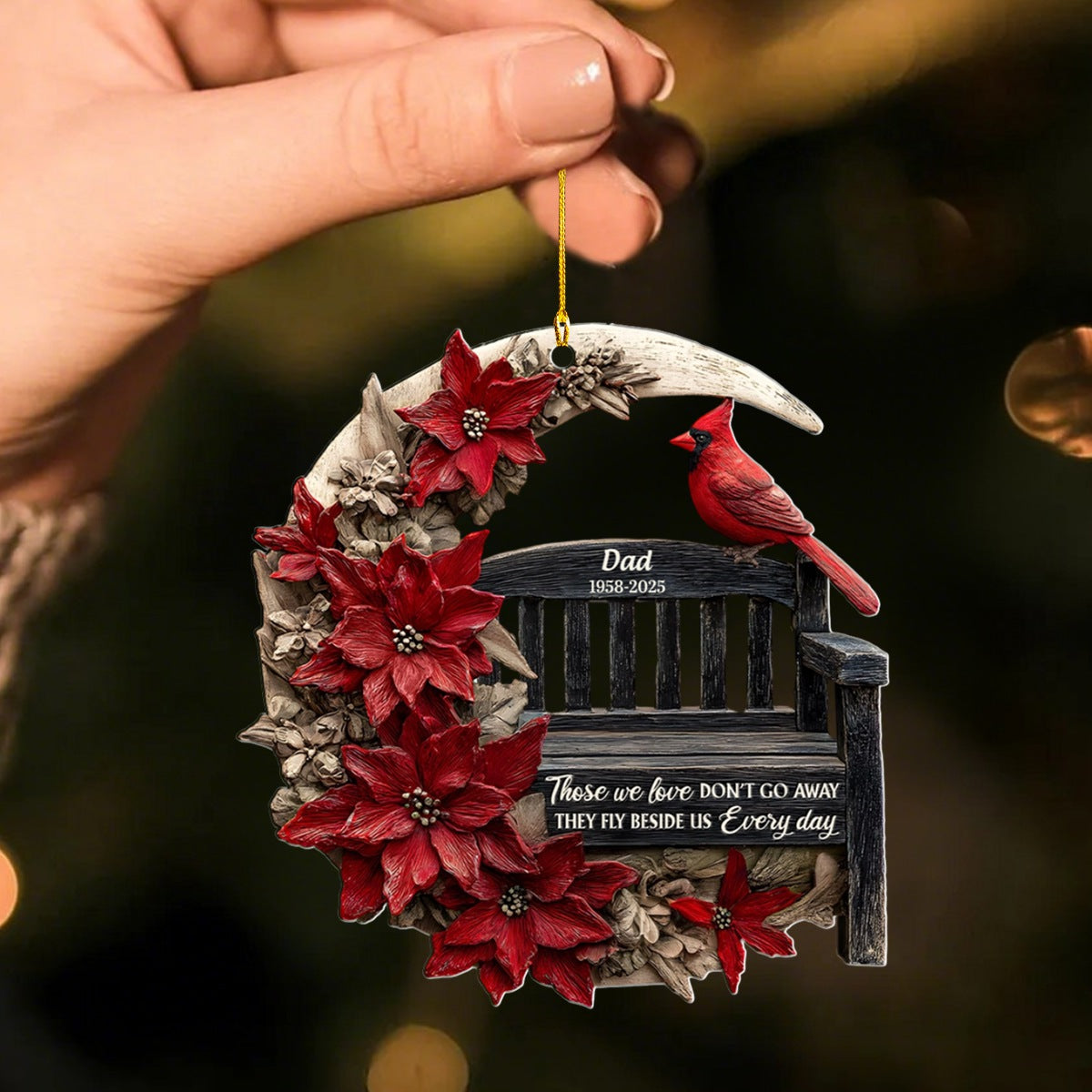 Those We Love Don't Go Away They Fly Beside Us Every Day Personalized Memorial Ornament