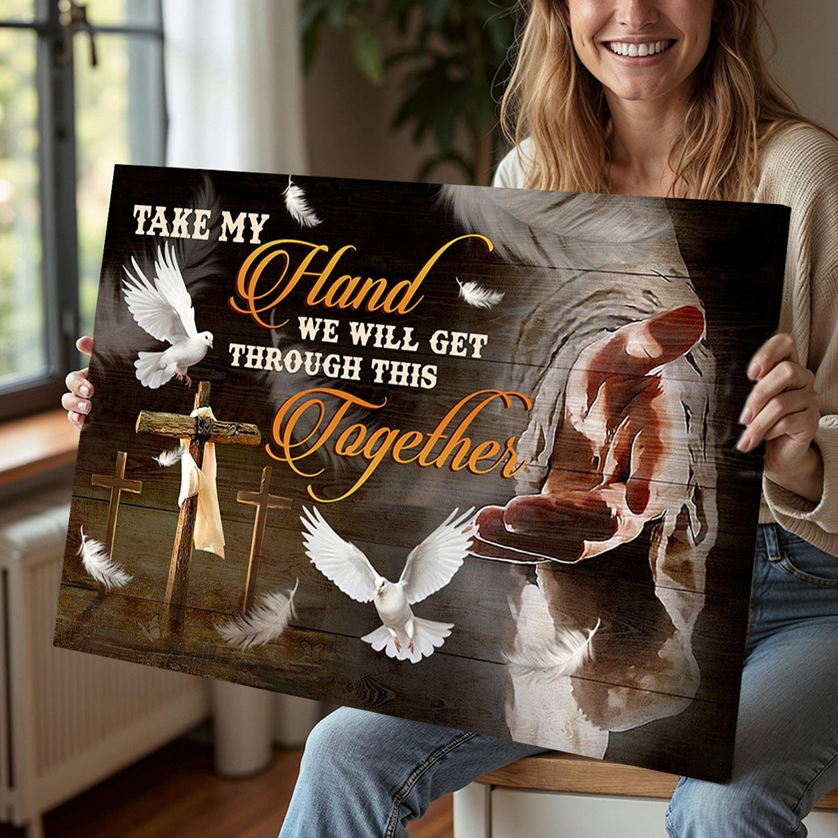 The Hand Of God, Take My Hand We Will Cet Through This Together Canvas