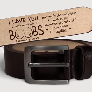 You Are My Everyday Choice-Personalized Engraved Leather Belt - Gifts For Husband And Wife