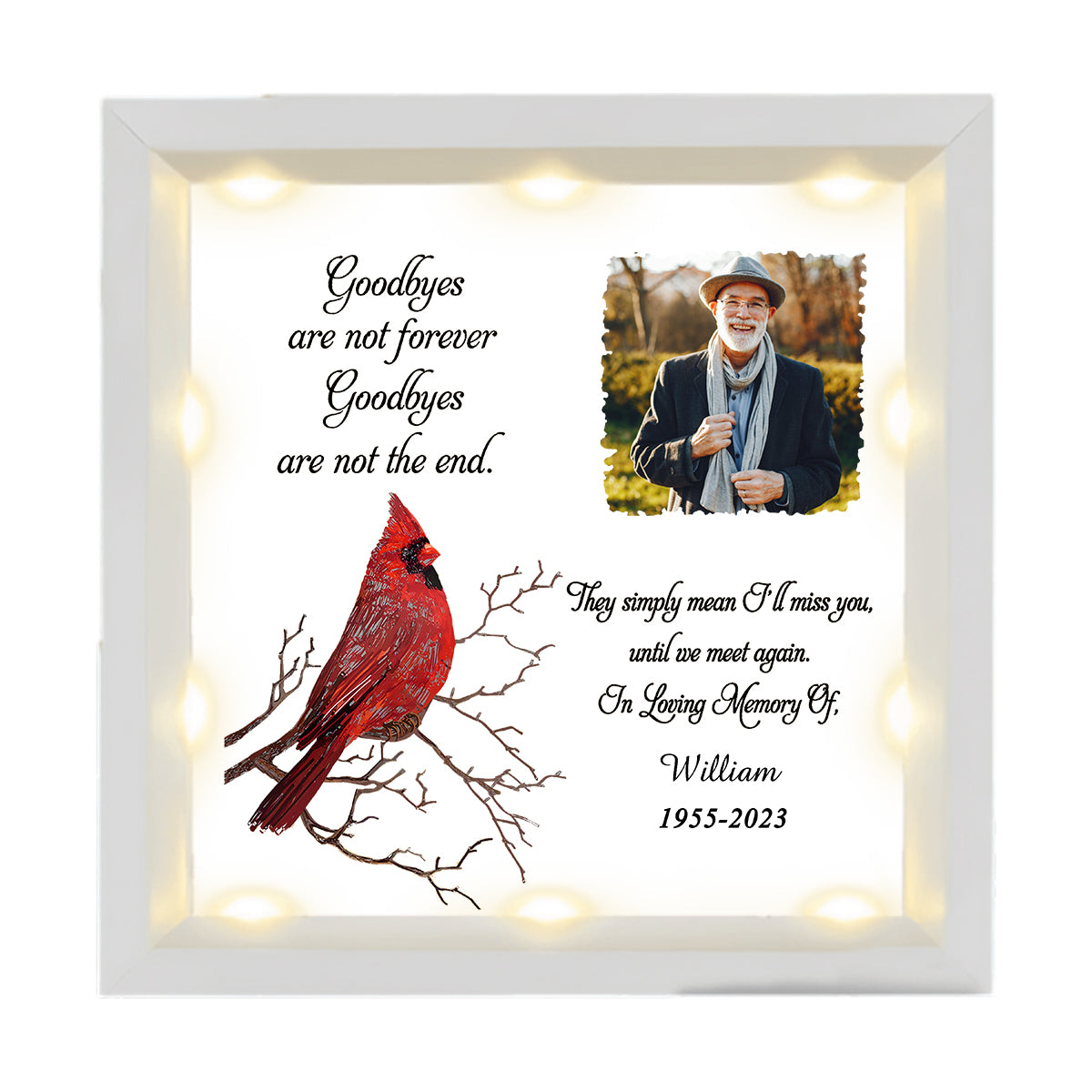Good Bye Are Not The End-Personalized Cardinal Bird Light Shadow Box