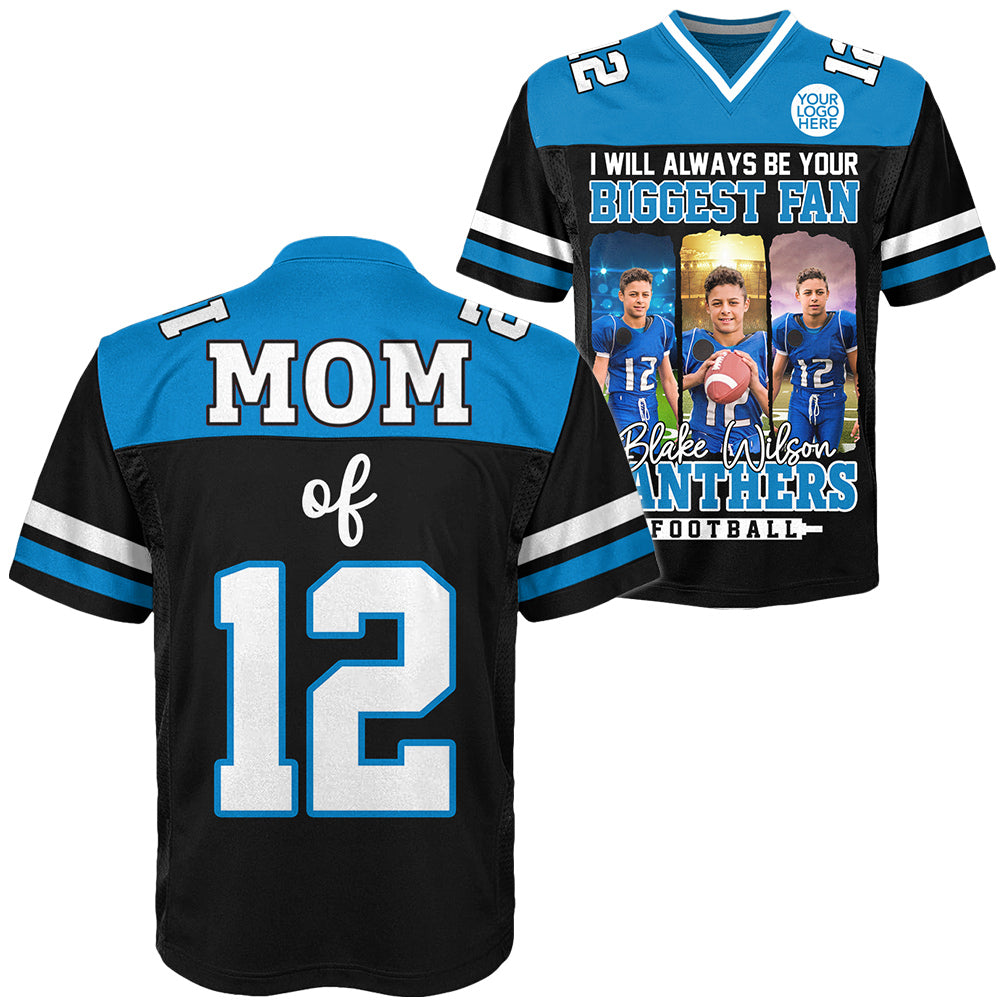 I Will Always Be Your Biggest Fan - Personalized Football Jersey For Football Mom Sport Family