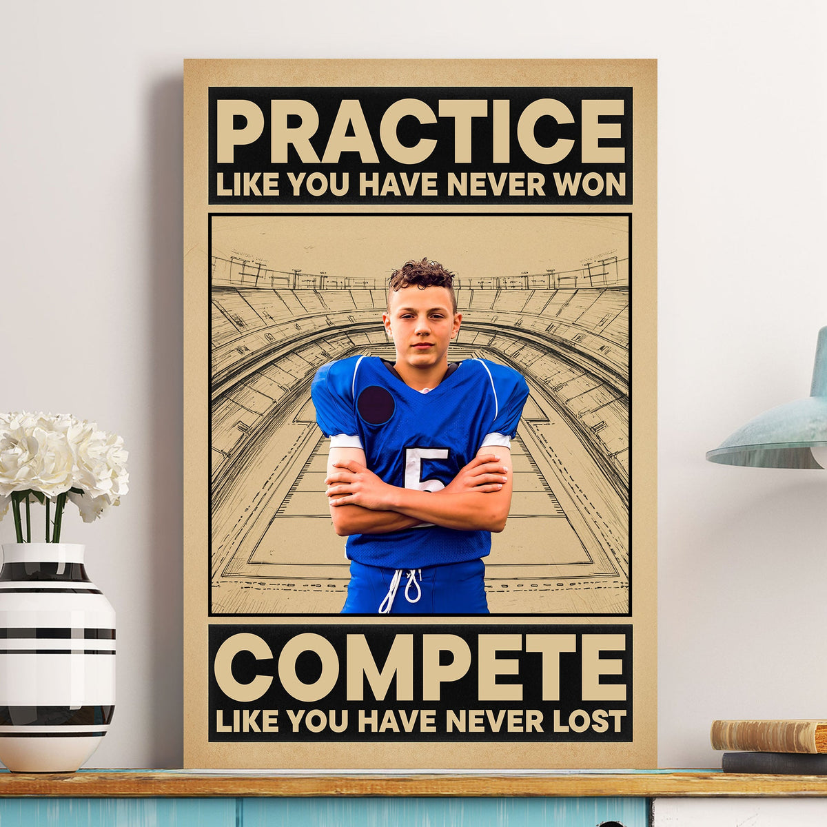 American Football Practice Like You Have Never Won - Personalized Photo Poster Gift