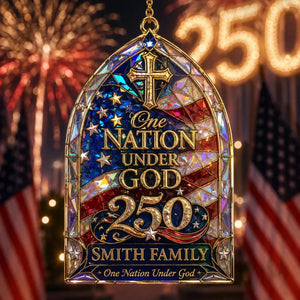 "One Nation Under God" Custom Shape Acrylic Ornament – Hologram America 250th Faith Design | Personalized Patriotic Family Gift