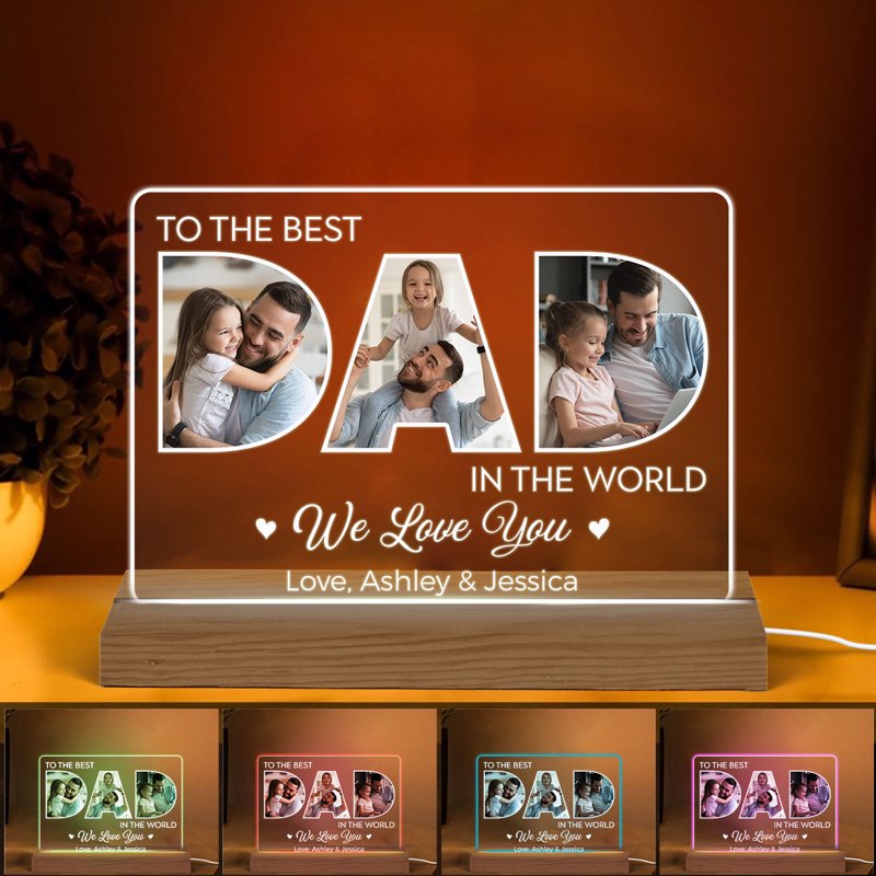 Best Dad In The World - Personalized Photo Acrylic Block LED Night Light