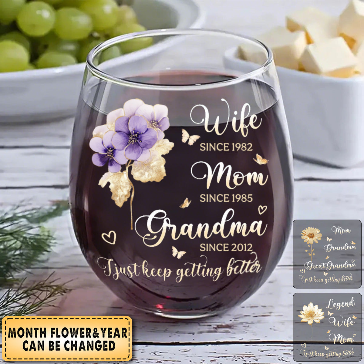 I Just Keep Getting Better - Personalized Stemless Wine Glass