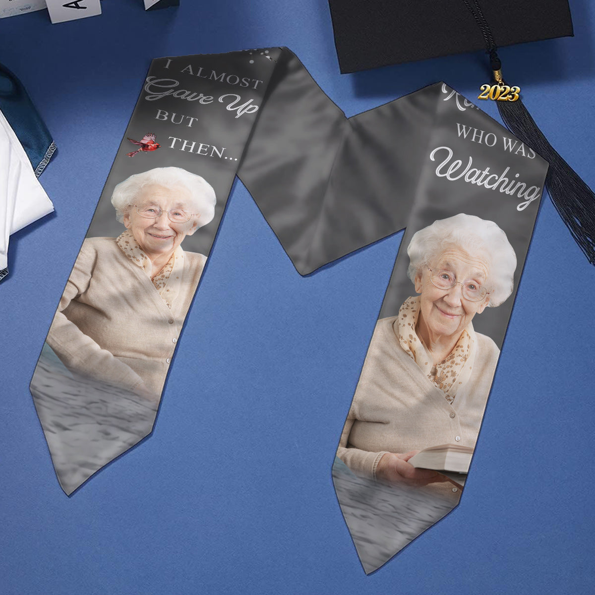 I Almost Gave Up But Then I Remembered Who Was Watching - Personalized Graduation Stole