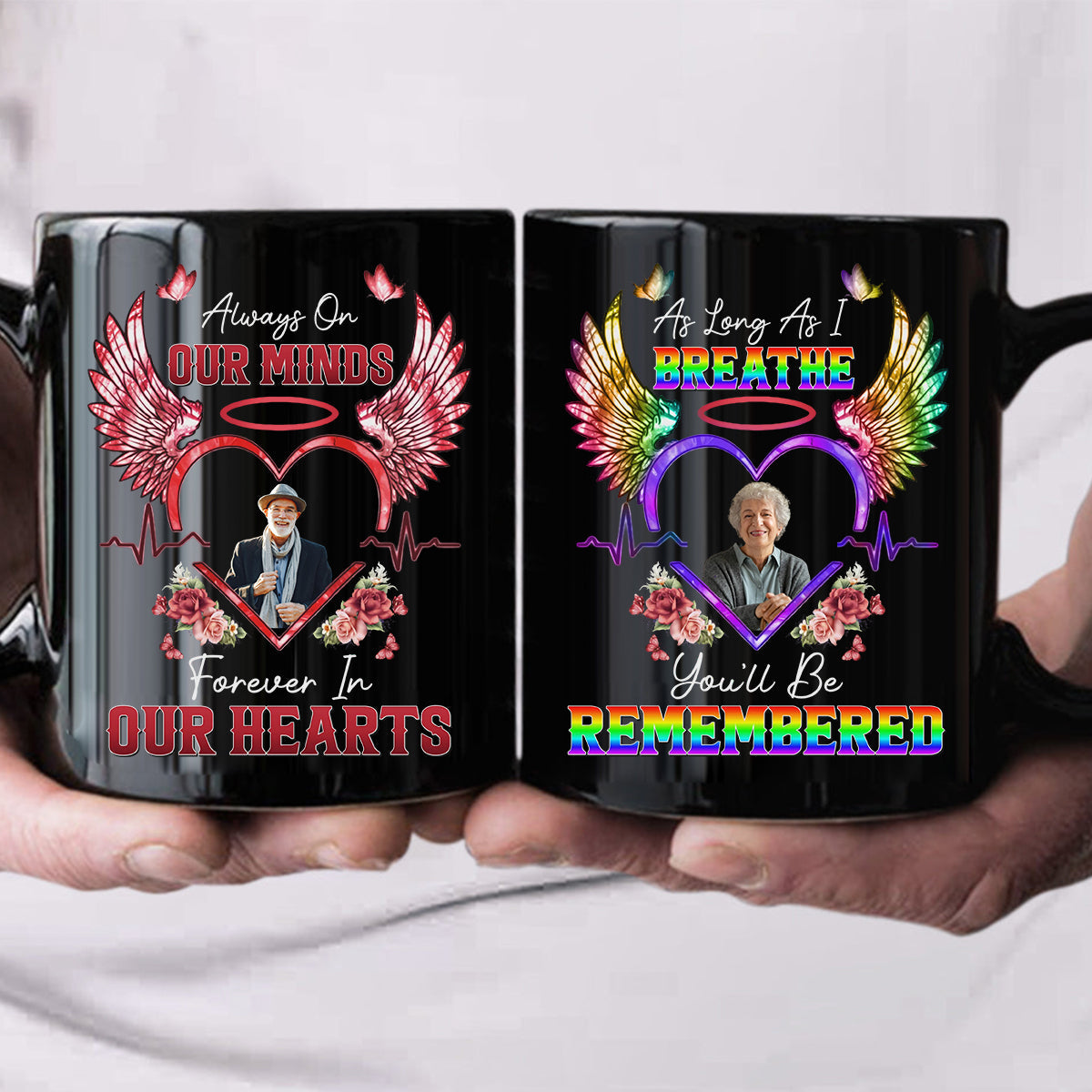 As Long As I Breathe You'll Be Remembered - Memorial Personalized Mug