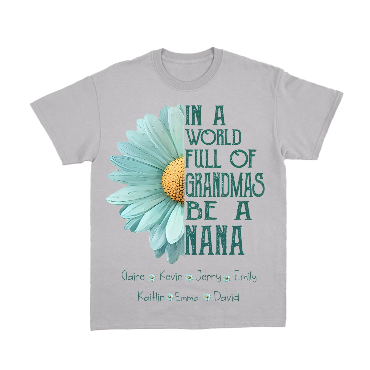 Personalized Pure Cotton T-Shirt - In a World Full Of Grandmas Be A Mimi