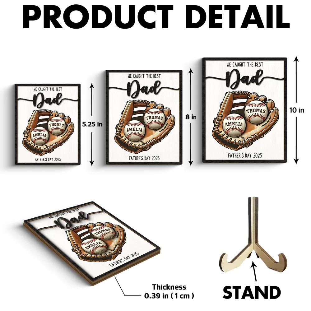 Personalized 2-Layered Wooden Plaque, Father’s Day Gift We Caught The Best Dad Baseball, Softball