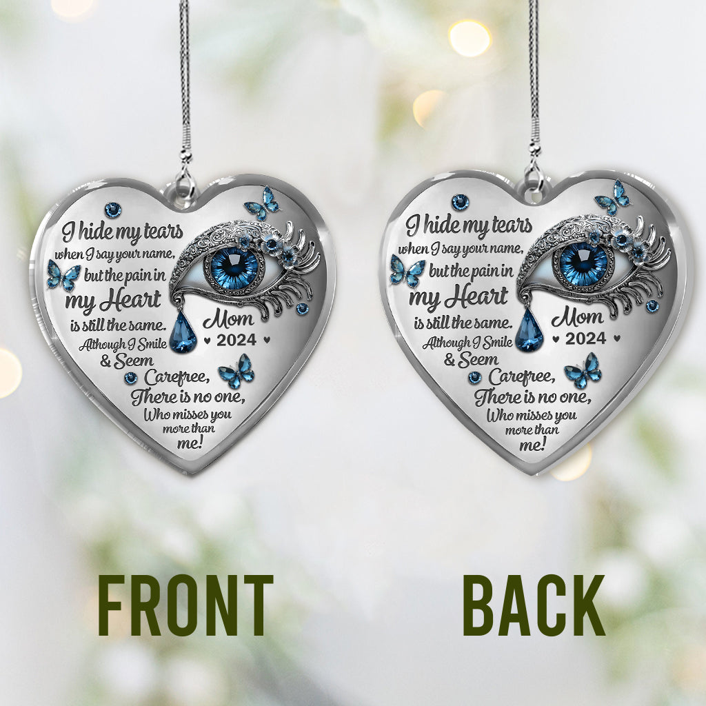 Tears in My Heart - Personalized Memorial Car Ornament