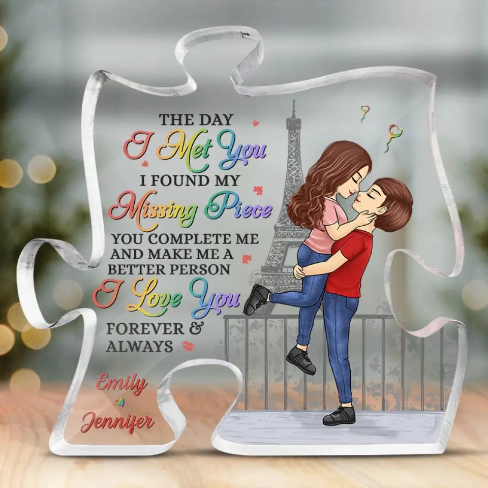 The Day I Met You I Found My Missing Piece - Couple Personalized Custom Puzzle Shaped Acrylic Plaque - Gift For Husband Wife, Anniversary