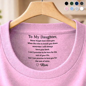 Custom Inside Neck Print T-Shirt - Personalized Birthday Gifts For Son - Never Forget That I Love You